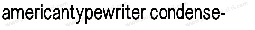 americantypewriter condense字体转换